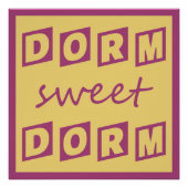 poster "Dorm Sweet Dorm" (Voorkant)