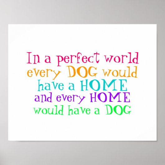 poster elk huis moet een hond hebben (Voorkant)
