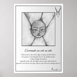 poster "Encerrando um ciclo na vida"