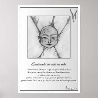poster "Encerrando um ciclo na vida"