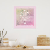 Poster - Er is altijd een reden om te glimlachen (Keuken)