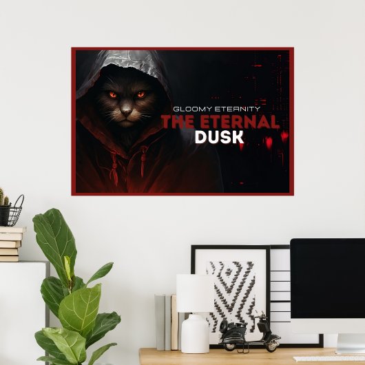 Poster Eternal Dusk (Thuiskantoor)