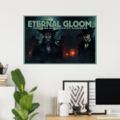 Poster Eternal Gloom (Thuiskantoor)