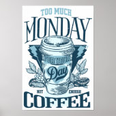 Poster Funny  Blue Typography Coffee Quote (Voorkant)