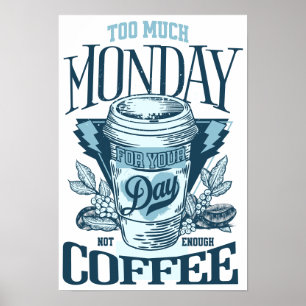 Poster Funny  Blue Typography Coffee Quote