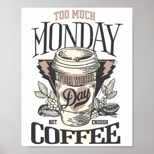 Poster Funny  Typography Coffee Quote (Voorkant)