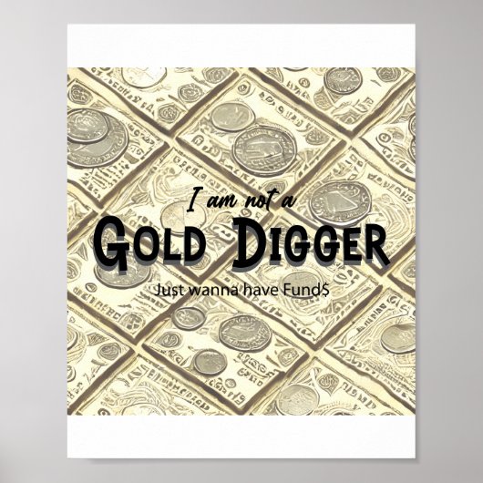Poster Golder Digger Quote (Voorkant)