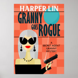 POSTER Granny Goes Rogue door Harper Lin Book