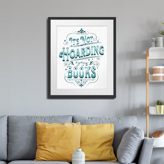 Poster: "Het is niet hamsteren als het boeken zijn Poster