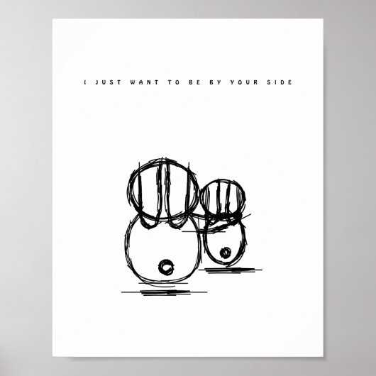 Poster | Ik wil gewoon aan jouw kant staan (Voorkant)