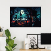 Poster Immortality (Thuiskantoor)
