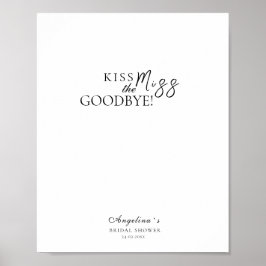 Poster "Kiss the Miss Goodbye!" voor vrijgezellenf