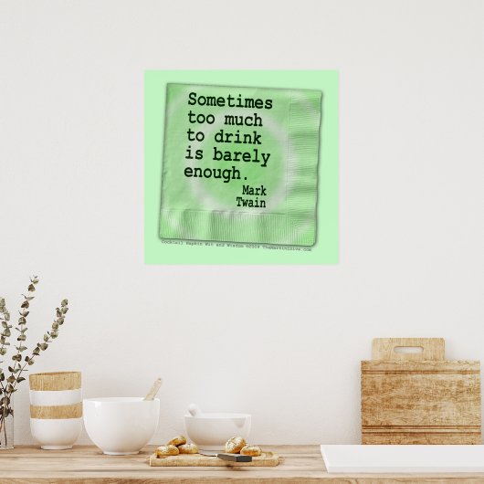 Poster, kunst - te veel om te Drinken Poster (Keuken)