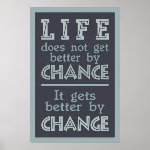 POSTER LIFE CHANGE