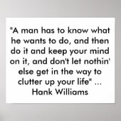 Poster met Citaat van Hank Williams: "Een man heef (Voorkant)
