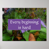 Poster met de tekst elke start is moeilijk (Voorkant)