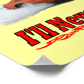 Poster met "Het kan me niet schelen wat ze zeggen. (Hoek)