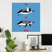 Poster met pinguïn Fly of Swim (Thuiskantoor)