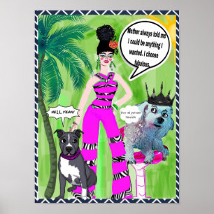 POSTER-moeder zei altijd dat ik alles kon zijn wat Poster