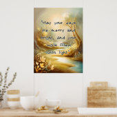 Poster - Moge uw dagen vrolijk en stralend zijn (Keuken)