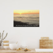 Poster mooie Ocean Photography Sunset Quote (Keuken)