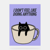 POSTER OF A LAZY CAT (Voorkant)