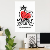 Poster papier (mat): Mijn enige Queen (Thuiskantoor)
