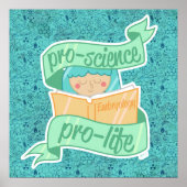 poster "Pro-science, Pro-life" (Voorkant)