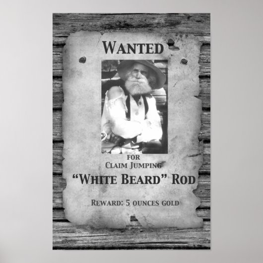 poster "Rod Series" "Wanted for Claim Jumping" (Voorkant)