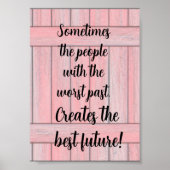 Poster roze zwart Gezegde beste toekomst (Voorkant)