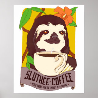 Poster Slothkoffee