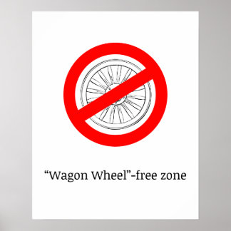 poster van de vrije zone "Wagon Wheel"