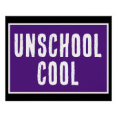 Poster van Unschool Cool (Voorkant)