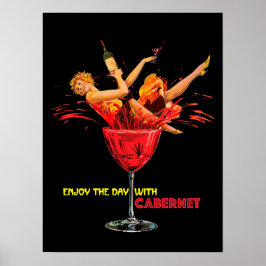 Poster van wijn Geniet van de dag met Cabernet. lo