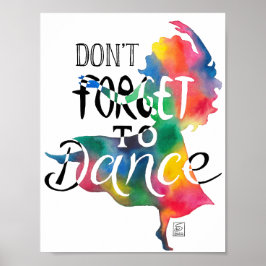 Poster Vergeet niet te dansen