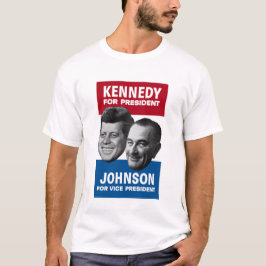 Poster voor de verkiezingen van Kennedy en Johnson T-shirt