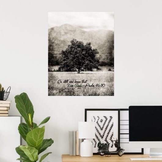 Poster-Wees stil en weet dat ik God ben Poster (Thuiskantoor)