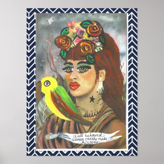 POSTER-WELL GEDRAGEN VROUWEN MAKEN ZELDEN GESCHIED POSTER (Voorkant)