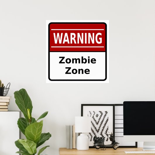 Poster Zombie Zone (Thuiskantoor)
