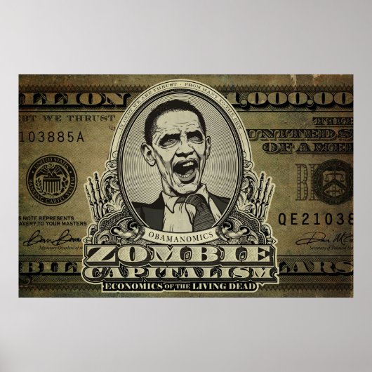 Posters van Zombie Capitalism Obama Edition (Voorkant)