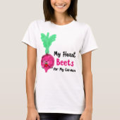 Postive Beet Pun - Mijn Heart Beets voor mijn tuin T-shirt (Voorkant)
