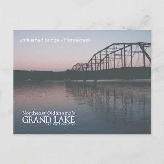 Postkaart Grand Lake Oklahoma onafgemaakte brug 2 (Voorkant)