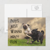 Postkarte "Pugs just wanna have fun" Briefkaart (Voorkant / Achterkant)
