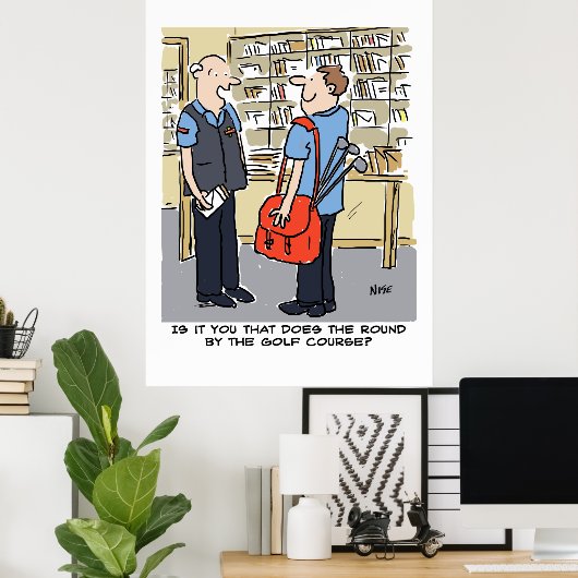 Postman heeft een ronde nabij een Golfcursus Poster (Thuiskantoor)