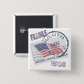 Postmark Duluth 55812 Vierkante Button 5,1 Cm (Voorkant /achterkant)