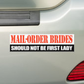 Postorderbruiden mogen geen eerste dame zijn - bumpersticker (Op auto)