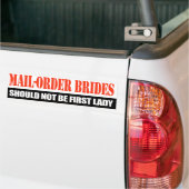 Postorderbruiden mogen geen eerste dame zijn - bumpersticker (Op Truck)