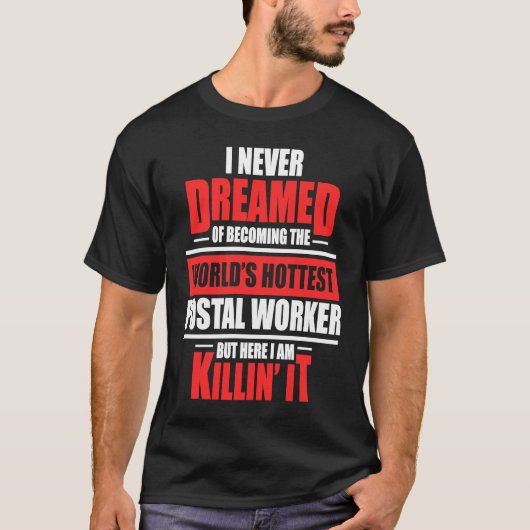Postpostbode Hottest Postman Mailman T-shirt (Voorkant)