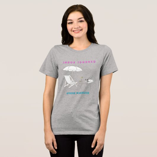 Postvak IN genegeerd, stress geminimaliseerd Tri-Blend Shirt (Voorkant volledig)