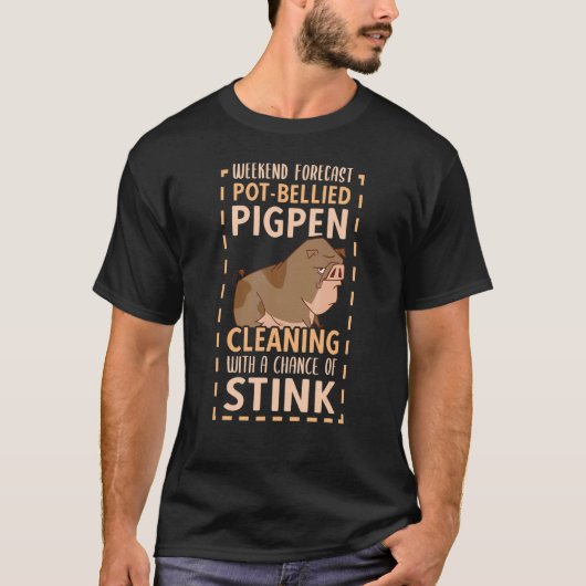Pot Bellied Pigpen Cleaning Pig Breeder Pig Keeper T-shirt (Voorkant)